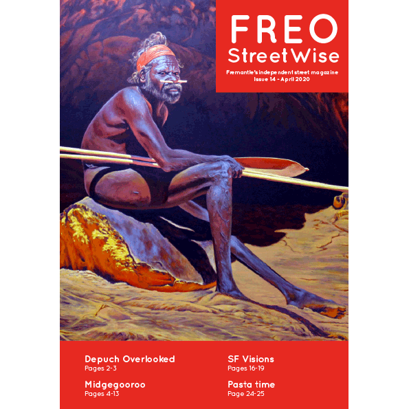 Freo StreetWise – Easter 2020 Edition